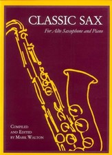 Classic Sax For Alto Saxophone