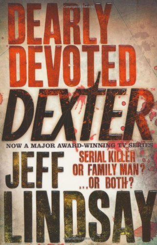 Dearly devoted dexter jeff - dearly, by