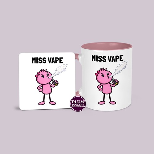 Miss vape mug coaster funny - miss,