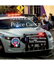 American Police Cars 2, Berna