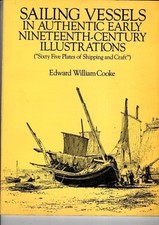 Sailing Vessels: In Authentic Early Nineteenth-century Illustrations  