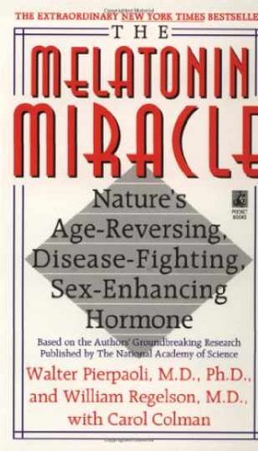 The melatonin miracle - the,