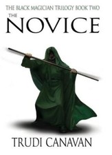The Novice: Book 2 of the Black Magician (Black Magician Trilo ,.9781841493145