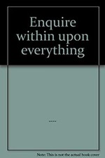 Enquire Within upon Everything