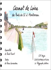 Carnet de Loire By Laurendeau, Pierre Pierre Laurendeau, Pascal Proust,