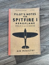 Pilot’s Notes For Spitfire I Aeroplane — Air Ministry 