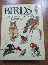 Birds : Their Life, Their