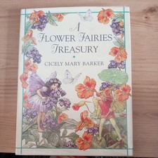 A Flower Fairies Treasury By Cicely Mary Barker. 9781858338194