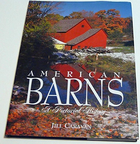 American barns pictorial - american, barns: