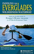 Paddling the everglades - the,