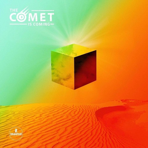 Comet coming the - comet,