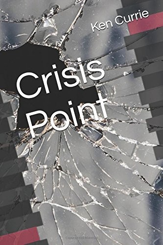 Crisis point ken currie - point,
