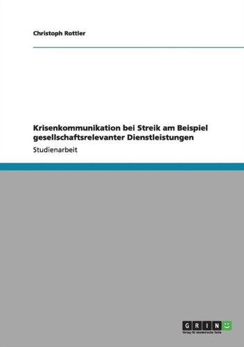 Rottler krisenkommunikation - -,