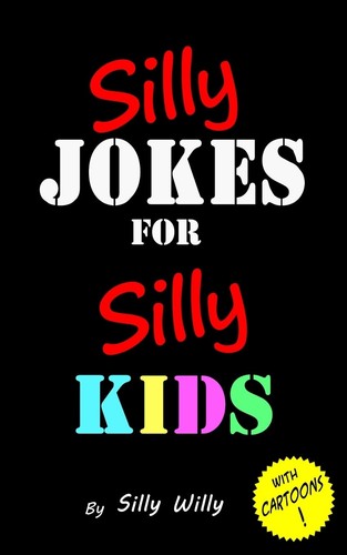 Silly jokes for kids - jokes,