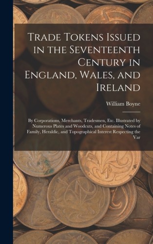 Boyne trade tokens issued - -,