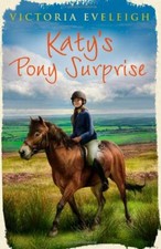 Katy's Pony Surprise (Katy's Ponies) By Victoria Eveleigh, Angelo Rinaldi
