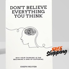 Don't Believe Everything You