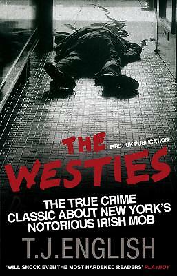 The westies inside new york - westies:, york's