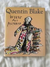 Sir Quentin Blake - Words And Pictures - Signed & Numbered Book (287/2000)