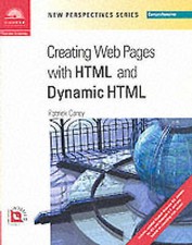 New Perspectives on Creating Web Pages with HTML and Dynamic HTML - Comprehensi