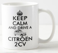 KEEP CALM AND DRIVE A CITROEN
