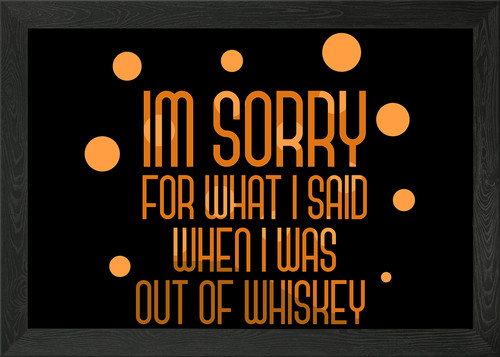 Whiskey drinker quote framed - whiskey,