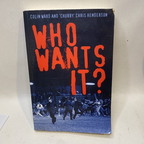 Who wants colin ward - wants, it?
