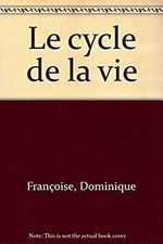 Le cycle de la vie Sally