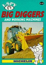 I-Spy Big Diggers and Working Machines (I Spy S.) - Various
