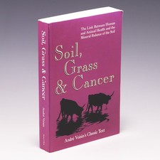 Soil, Grass and Cancer by
