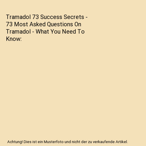 Tramadol success secrets - 73,