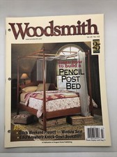 WOODSMITH MAGAZINE JUNE/JULY 2004 VOL. 26/ No.153 BUILD A PENCIL POST BED