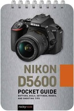Nikon D5600: Pocket Guide -