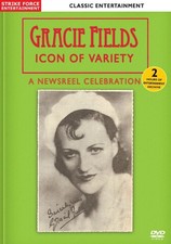 Gracie Fields Icon of Variety