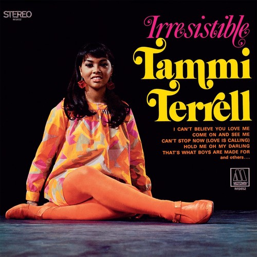 Tammi terrell irresistible - tammi,