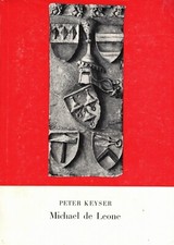 Keyser, Michael de Leone (+1355) and literary collection Schöningh Würzburg 1966