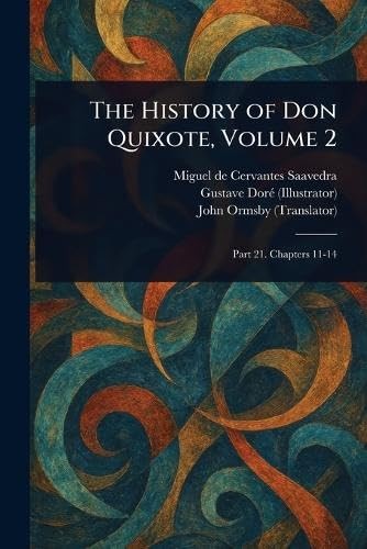 History don quixote - history, of