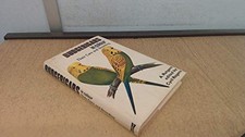 Budgerigars in Colour: Their