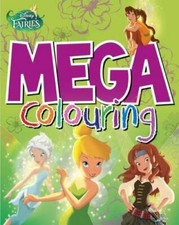 Disney Fairies Mega Colouring-Parragon