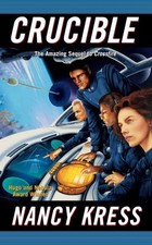 Crucible,Kress, Nancy Nancy