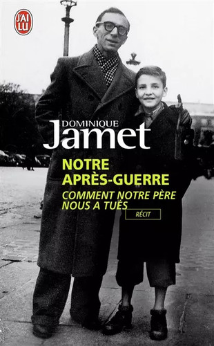 Notre après guerre - après-guerre:, comment