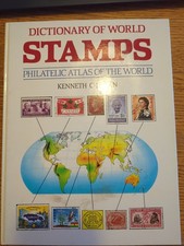 Dictionary of World Stamps - A Philatelic Atlas of The Wo... by Kenneth C. Logan