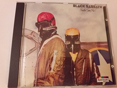 Black sabbath never say die - -,