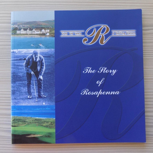 Rare the story rosapenna - of,
