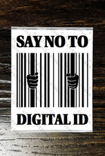 SAY NO TO DIGITAL ID Sticker Packs (25-1000) - Liberty Starmer Big Brother
