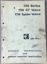 Alfa Giulia 1750 GTV Spider Berlina Tech Characteristic Inspection specs book