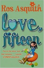 Love Fifteen By Ros Asquith