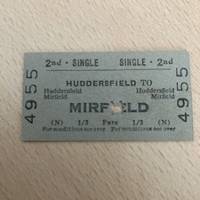 Railway. TICKET,   (.   Huddersfield. To. Mirfield.   65.   )