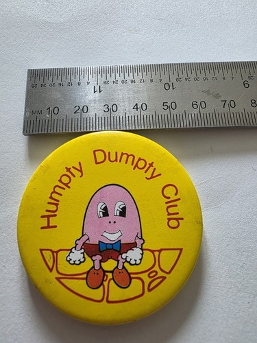 Humpty dumpty club - dumpty, badge