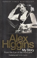 Story alex higgins - my, story-alex